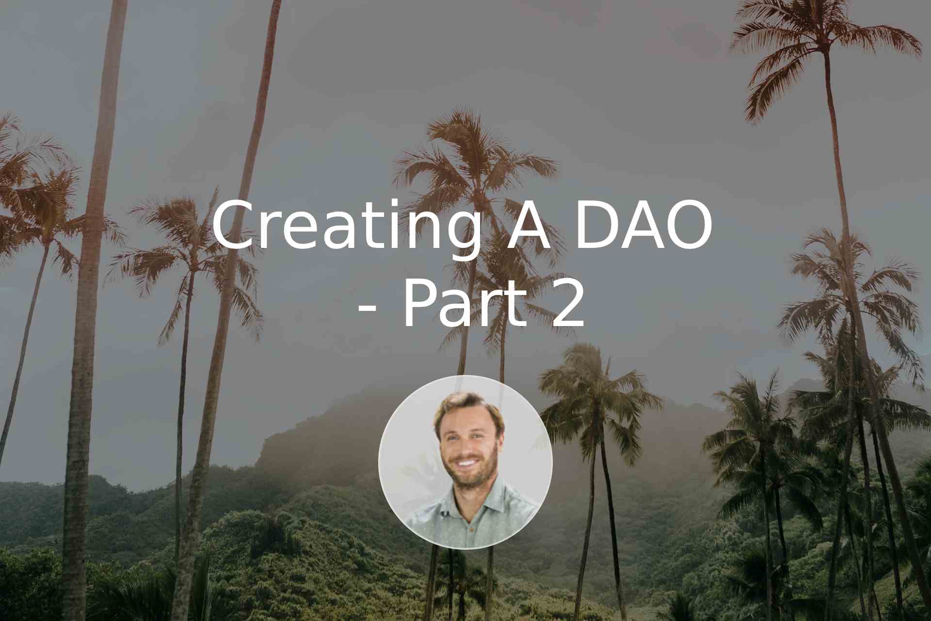 Creating A DAO - Part 2